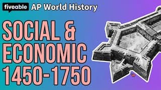 AP World History CRAM – Social & Economic Systems 1450-1750
