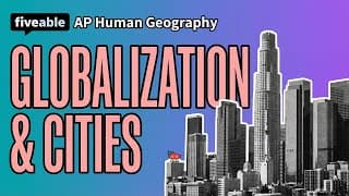 AP Human Geography - Units 6-7: Globalization & Urban Models
