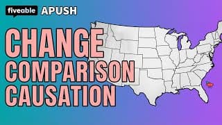 APUSH - Historical Thinking Skills: Causation & Comparison