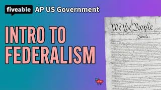 AP US Government - Introduction to Federalism