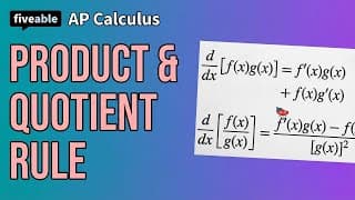 AP Calculus - Product Rule & Quotient Rule