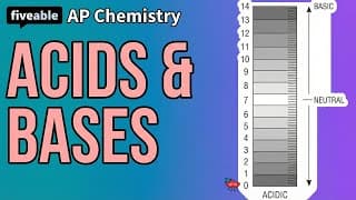AP Chemistry - Acids & Bases: pH, Buffers & Reactions