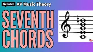 AP Music Theory - Q&A: Seventh Chords & Inversions