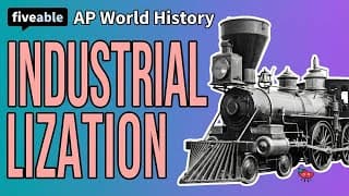 AP World History - Period 5: Industrialization Review
