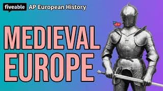 AP Euro - Medieval Europe: Feudalism & Church Power