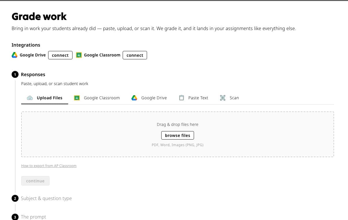Grade work page with Upload Files, Google Classroom, Google Drive, Paste Text, and Scan response sources.