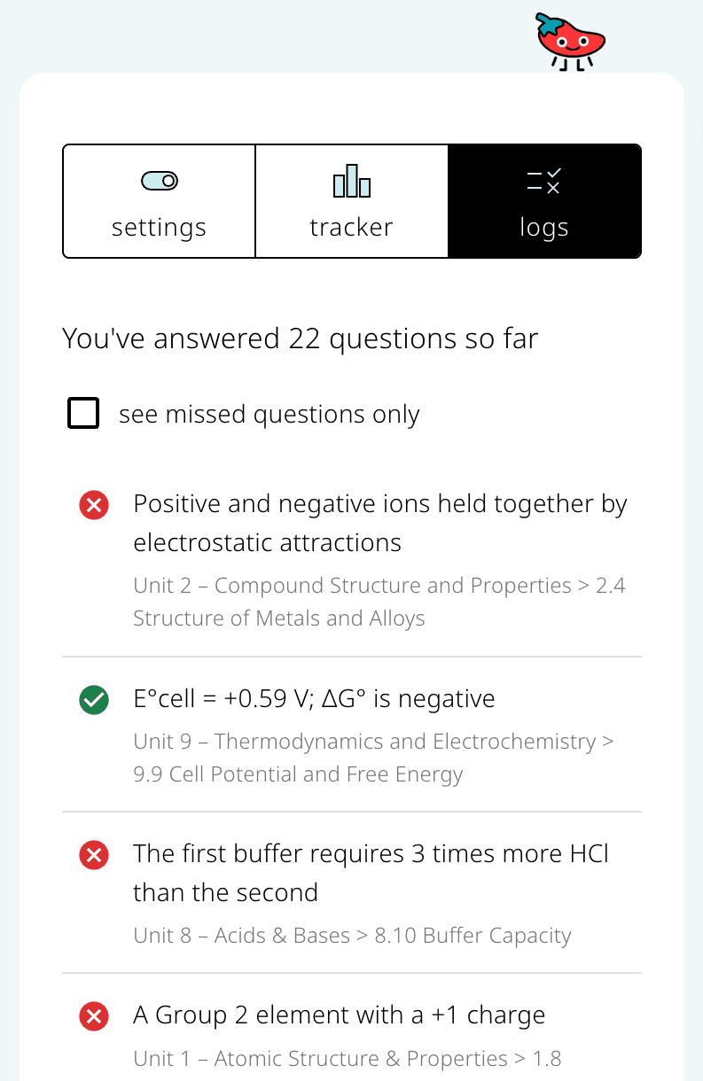 view logs of all answered practice questions, filter by missed only