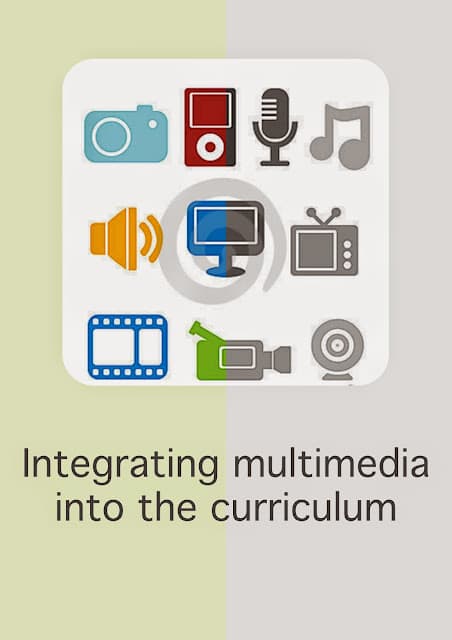 Benefits of multimedia, TEACHING WITH iPAD IN A FLIPPED CLASSROOM: ADVANTAGES OF MULTIMEDIA IN THE CURRICULUM