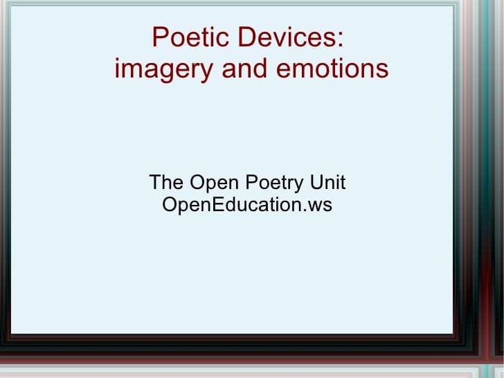 Characteristics of Lyric Poetry, Poetic Devices: imagery and emotions
