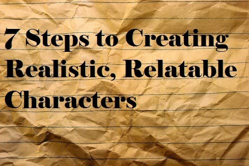 Characteristics of Round Characters, Red's Writings: 7 Steps to Creating Realistic, Relatable Characters