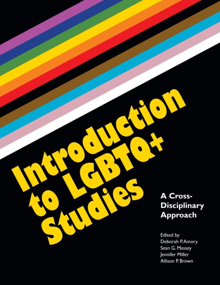 Evolution of LGBTQ+ communities, Introduction to LGBTQ+ Studies: A Cross-Disciplinary Approach – Simple Book Publishing