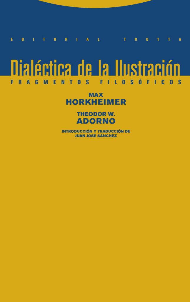 Frankfurt School theorists, Dialéctica de la Ilustración PDF - Adorno y Horkheimer