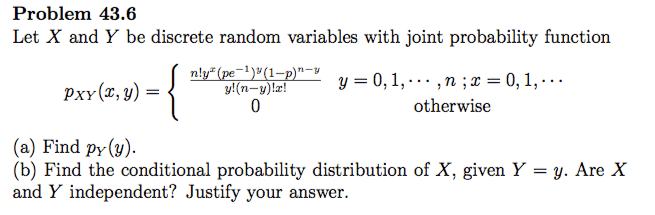 Marginal PMF, probability - Marginal PMF from joint discrete PMF, y=0,1, .. n ; x=0,1, ... - Mathematics Stack ...