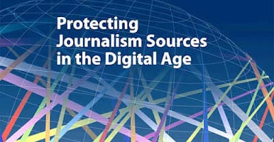 Purpose of shield laws, Thai E-News : Protecting Journalism Sources in the Digital Age - A new publication from UNESCO