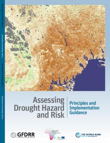 Definition and components, Assessing Drought Hazard and Risk : Principles and Implementation Guidance