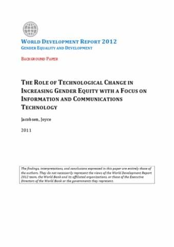 Technological impact on gender dynamics, The Role of Technological Change in Increasing Gender Equity with a Focus on Information and ...