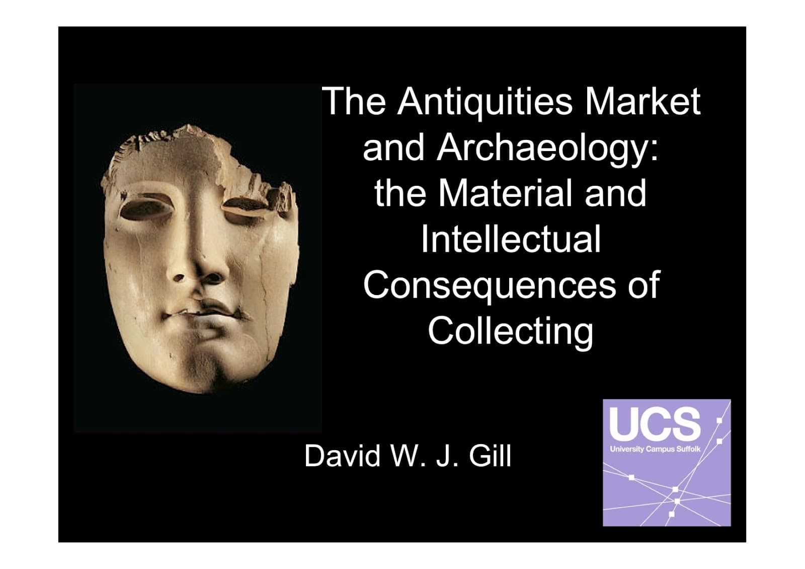Threats to archaeological sites, Looting Matters: The Intellectual Consequences of Collecting Archaeological Material
