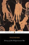 Thucydides, Book Notes: "History of the Peloponnesian War" by Thucydides - Le Flâneur Politique