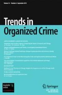 Transnational organized crime definition, Organized crime, situational crime prevention and routine activity theory | Trends in Organized ...