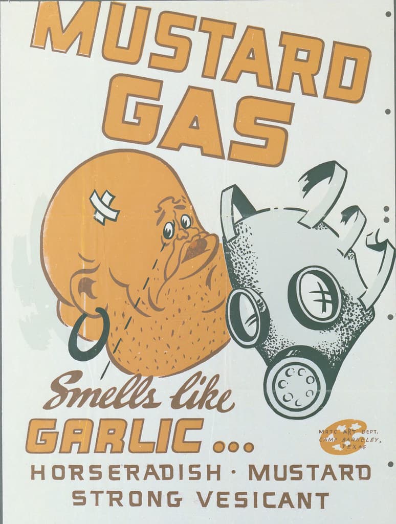 Types and Properties of Chemical Agents, Mustard gas, smells like garlic, National Museum of Health and Medicine | Flickr - Photo Sharing!