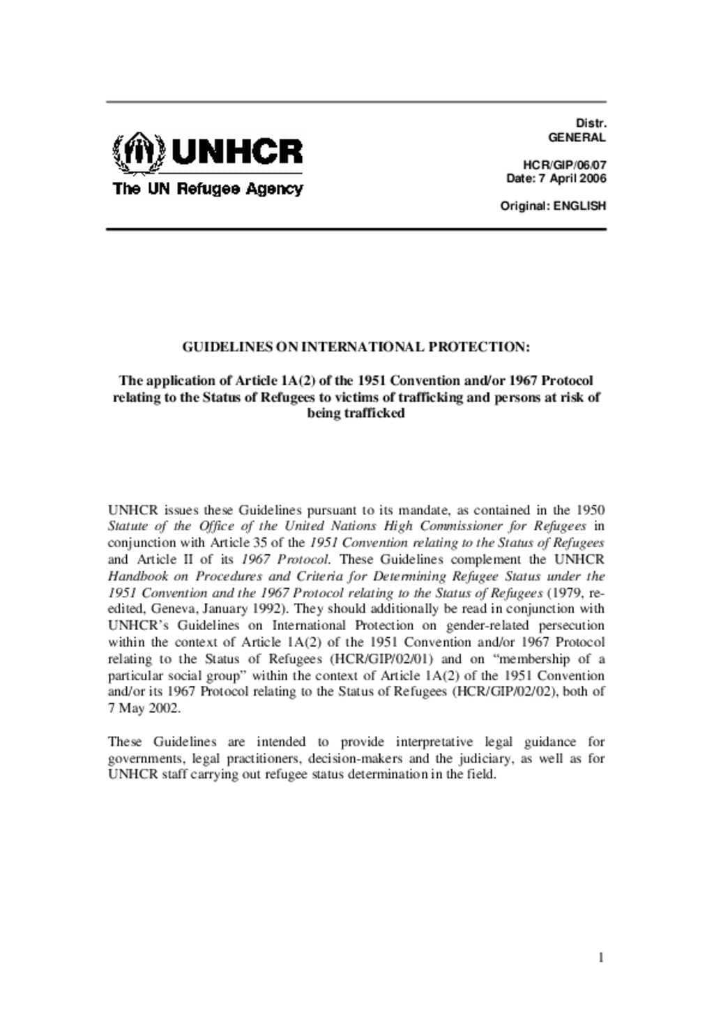 Establishment and Legal Framework, Document - UNHCR Guidelines on international protection : Application of the 1951 Convention and ...